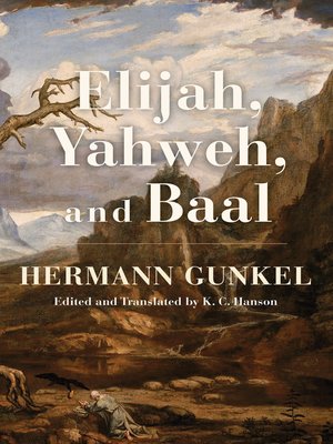 cover image of Elijah, Yahweh, and Baal